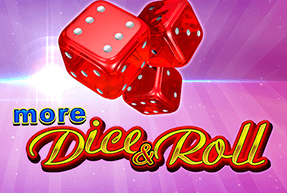 More Dice And Roll